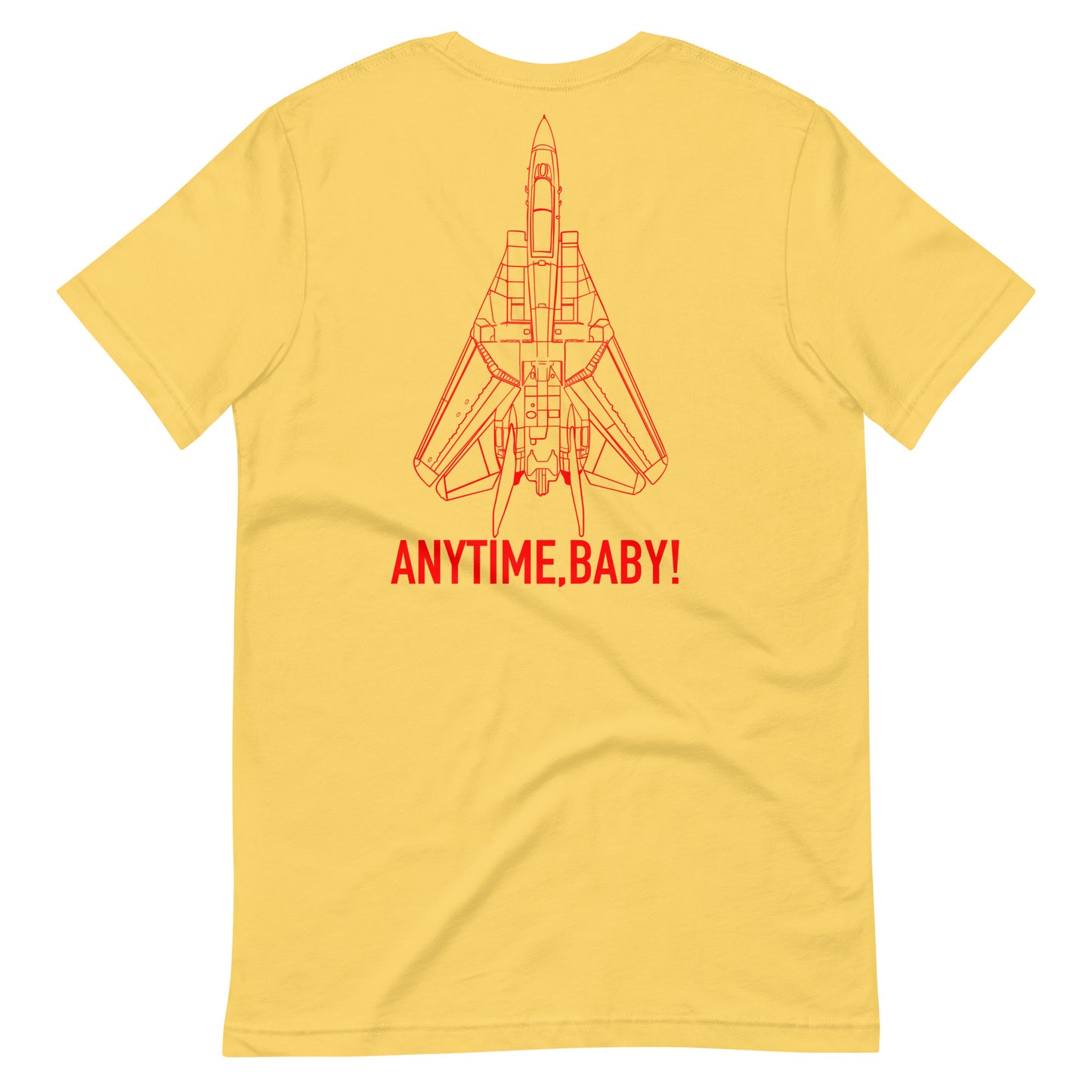 Anytime, Baby! (T-shirt)